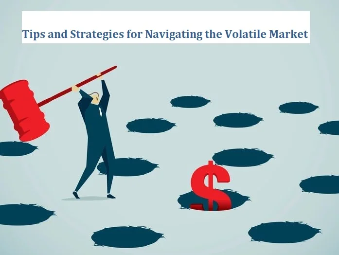 volatile market