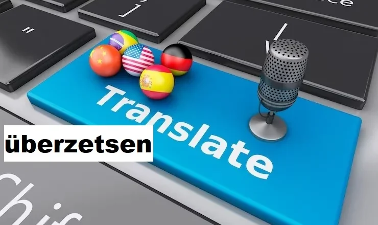 Überzetsen: Revolutionizing the Translation Landscape